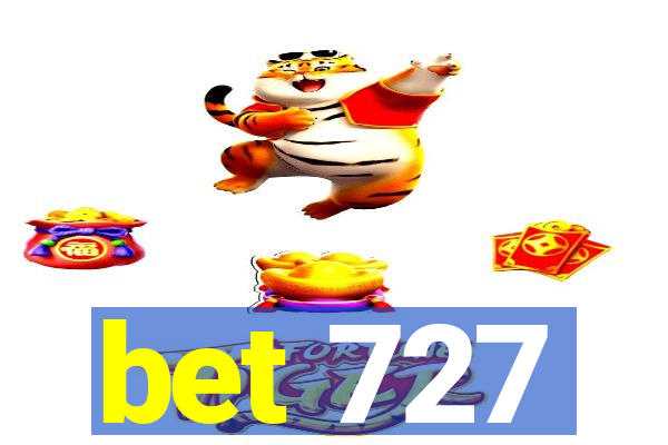 bet 727